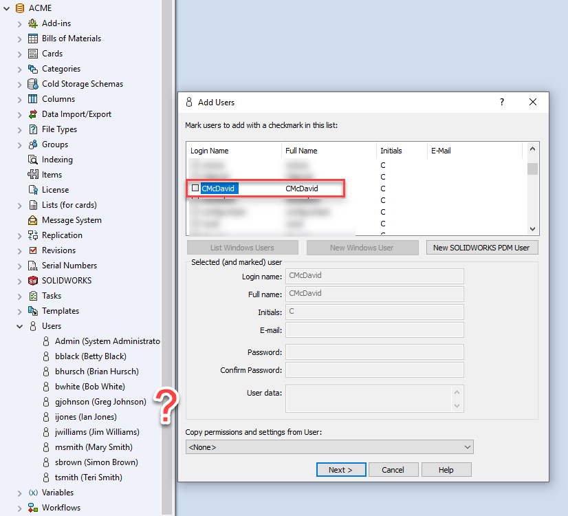 How to Permanently Delete a SOLIDWORKS PDM User 33 Permanently Delete a User Still There