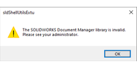 Error-Message-Final Comment résoudre l'erreur « La bibliothèque SOLIDWORKS Document Manager n'est pas valide »
